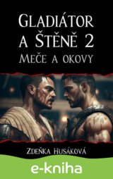 Gladiátor a Štěně 2
