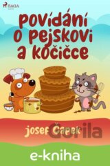 Povídání o pejskovi a kočičce