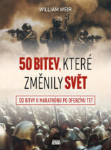 50 bitev, které změnily svě