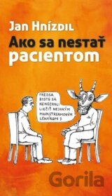 Ako sa nestať pacientom