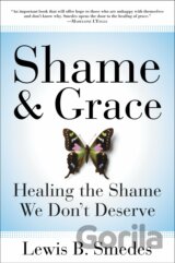 Shame and Grace