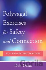 Polyvagal Exercises for Safety and Connection