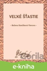Veľké šťastie