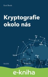 Kryptografie okolo nás