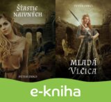 Mladá Vlčica + Šťastie naivných