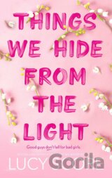 Things We Hide From The Light