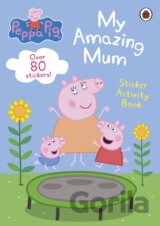 Peppa Pig: My Amazing Mum