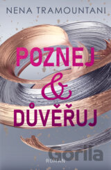 Poznej a důvěřuj