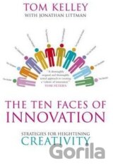 The Ten Faces of Innovation