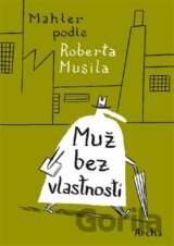 Muž bez vlastností