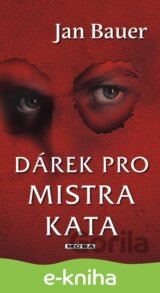 Dárek pro mistra kata
