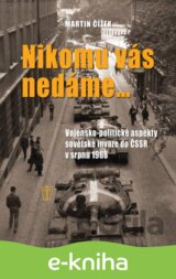 Nikomu vás nedáme…