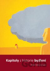 Kapitoly z historie bydlení
