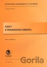 Cesty k pedagogice obratu
