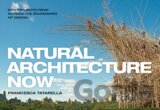 Natural Architecture Now