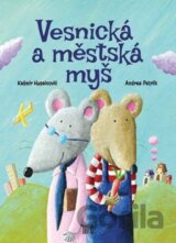 Vesnická a městská myš