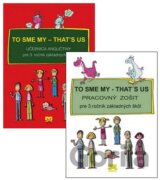 To sme my - That's us (pracovný zošit + učebnica)