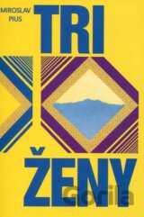 Tri ženy