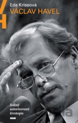 Václav Havel - Jediný autorizovaný životopis