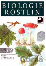 Biologie rostlin pro gymnázia