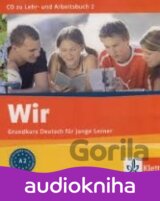 Wir 2 K učebnici a pracovnímu sešitu Wir 2 [DE] [Médium CD]