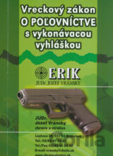 Vreckový zákon o poľovníctve s vykonávacou vyhláškou