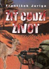 Žiť cudzí život