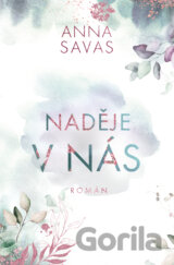 Naděje v nás