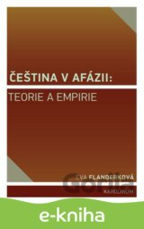 Čeština v afázii: teorie a empirie