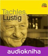 Tachles, Lustig