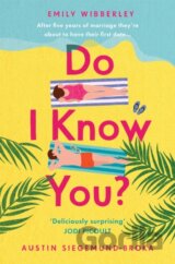 Do I Know You?