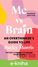 Me vs Brain