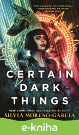 Certain Dark Things