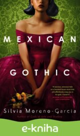 Mexican Gothic