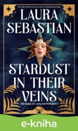 Stardust in Their Veins