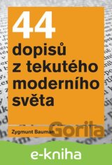 44 dopisů z tekutého moderního světa