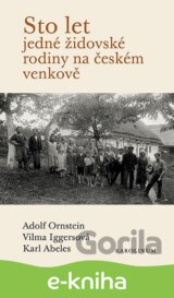 Sto let jedné židovské rodiny na českém venkově