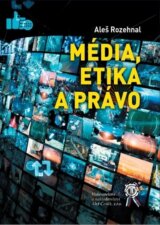 Média, etika a právo