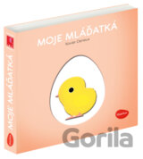 Moje mláďatká