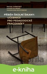 Příběh školní šikany