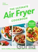 The Ultimate Air Fryer Cookbook