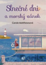 Slnečné dni a morský vánok