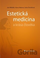 Estetická medicína a krása člověka