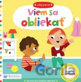 Veľký pokrok: Viem sa obliekať