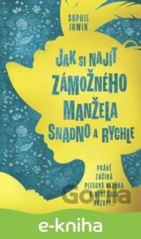 Jak si najít zámožného manžela snadno a rychle