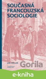 Současná francouzská sociologie