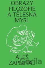 Obrazy filozofie a tělesná mysl