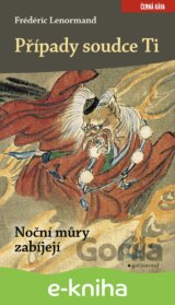 Případy soudce Ti. Noční můry zabíjejí