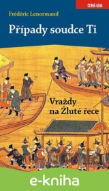 Případy soudce Ti. Vraždy na Žluté řece