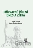 Přípravné řízení dnes a zítra